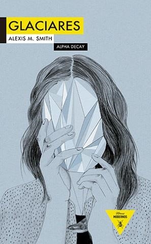 GLACIARES | 9788492837526 | SMITH, ALEXIS | Llibreria Aqualata | Comprar libros en catalán y castellano online | Comprar libros Igualada