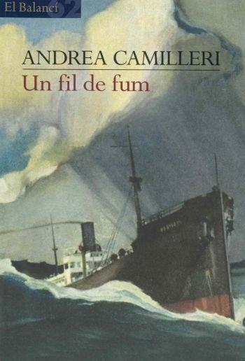 UN FIL DE FUM ( EL BALANCI 404) | 9788429748628 | CAMILLERI, ANDREA | Llibreria Aqualata | Comprar llibres en català i castellà online | Comprar llibres Igualada