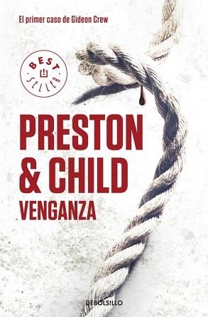VENGANZA. EL PRIMER CASO DE GIDEON CREW | 9788499898773 | PRESTON, DOUGLAS / CHILD, LINCOLN | Llibreria Aqualata | Comprar libros en catalán y castellano online | Comprar libros Igualada