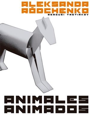 ANIMALES ANIMADOS | 9788425225666 | RÓDTCHENKO, ALEKSANDR/TRETIAKÓV, SERGUÉI | Llibreria Aqualata | Comprar libros en catalán y castellano online | Comprar libros Igualada