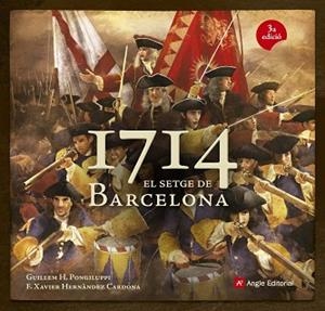 1714. EL SETGE DE BARCELONA | 9788415695097 | HERNÀNDEZ CARDONA, FRANCESC XAVIER | Llibreria Aqualata | Comprar llibres en català i castellà online | Comprar llibres Igualada