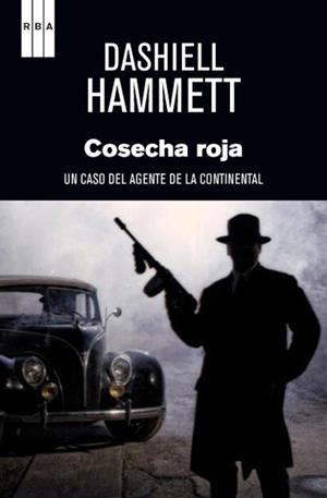COSECHA ROJA | 9788490063828 | HAMMETT , DASHIELL | Llibreria Aqualata | Comprar llibres en català i castellà online | Comprar llibres Igualada