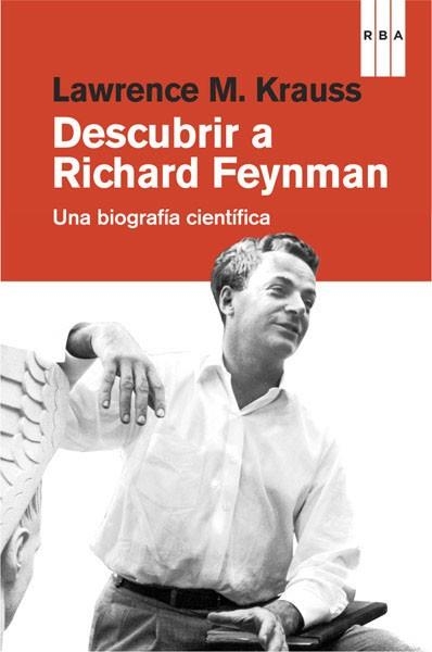 DESCUBRIR A RICHARD FEYNMAN | 9788490064542 | M. KRAUSS , LAWRENCE | Llibreria Aqualata | Comprar libros en catalán y castellano online | Comprar libros Igualada