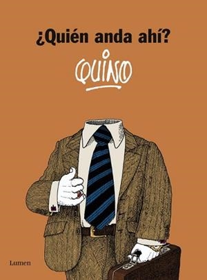 QUIÉN ANDA AHÍ? | 9788426421180 | QUINO | Llibreria Aqualata | Comprar libros en catalán y castellano online | Comprar libros Igualada