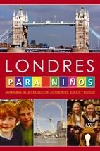 LONDRES PARA NIÑOS | 9788496754072 | AA.VV. | Llibreria Aqualata | Comprar libros en catalán y castellano online | Comprar libros Igualada