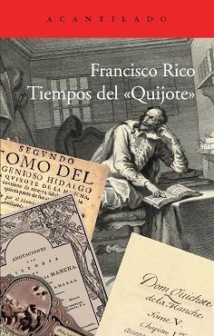 TIEMPOS DEL "QUIJOTE" | 9788415689089 | RICO MANRIQUE, FRANCISCO | Llibreria Aqualata | Comprar libros en catalán y castellano online | Comprar libros Igualada