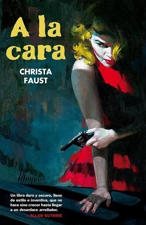 A LA CARA | 9788493777104 | FAUST, CHRISTA | Llibreria Aqualata | Comprar libros en catalán y castellano online | Comprar libros Igualada