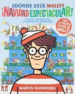 DÓNDE ESTÁ WALLY. NAVIDAD ESPECTACULAR | 9788493961473 | Llibreria Aqualata | Comprar libros en catalán y castellano online | Comprar libros Igualada