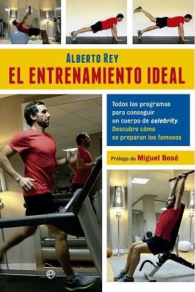 ENTRENAMIENTO IDEAL, EL | 9788499704623 | REY, ALBERTO | Llibreria Aqualata | Comprar libros en catalán y castellano online | Comprar libros Igualada