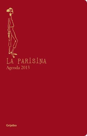 2013 AGENDA LA PARISINA | 9788425349263 | DE LA FRESSANGE, INES | Llibreria Aqualata | Comprar llibres en català i castellà online | Comprar llibres Igualada