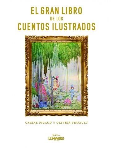 GRAN LIBRO DE LOS CUENTOS ILUSTRADOS., EL | 9788497858908 | Llibreria Aqualata | Comprar llibres en català i castellà online | Comprar llibres Igualada