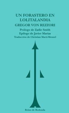 UN FORASTERO EN LOLITALANDIA | 9788493688738 | VON REZZORI, GREGOR | Llibreria Aqualata | Comprar libros en catalán y castellano online | Comprar libros Igualada