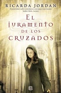 JURAMENTO DE LOS CRUZADOS, EL | 9788466652117 | JORDAN, RICARDA | Llibreria Aqualata | Comprar llibres en català i castellà online | Comprar llibres Igualada