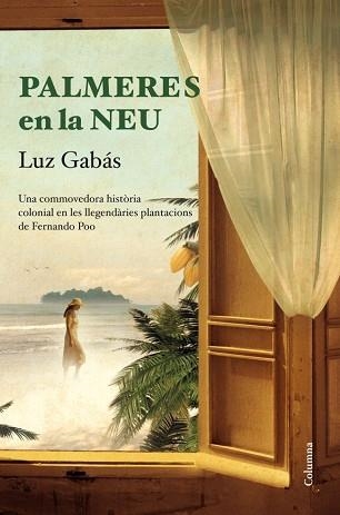 PALMERES EN LA NEU | 9788466415699 | GABÁS, LUZ | Llibreria Aqualata | Comprar libros en catalán y castellano online | Comprar libros Igualada