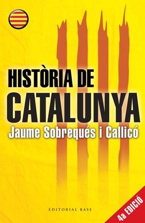HISTORIA DE CATALUNYA | 9788415267027 | SOBREQUES I CALLICO, JAUME | Llibreria Aqualata | Comprar libros en catalán y castellano online | Comprar libros Igualada