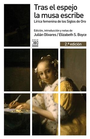 TRAS EL ESPEJO LA MUSA ESCRIBE | 9788432316319 | OLIVARES, JULIÁN / BOYCE, ELIZABETH S. | Llibreria Aqualata | Comprar llibres en català i castellà online | Comprar llibres Igualada