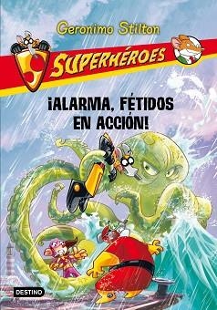 SUPERHÉROES 8. ¡ALARMA, FÉTIDOS EN ACCIÓN! | 9788408013600 | STILTON, GERONIMO | Llibreria Aqualata | Comprar libros en catalán y castellano online | Comprar libros Igualada
