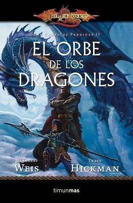 ORBE DE LOS DRAGONES, EL (LAS CRÓNICAS PERDIDAS 2) | 9788448006907 | WEIS, MARGARET / HICKMAN, TRACY | Llibreria Aqualata | Comprar llibres en català i castellà online | Comprar llibres Igualada
