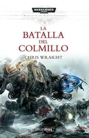 BATALLA DEL COLMILLO, LA | 9788448007041 | WRAIGHT, CHRIS | Llibreria Aqualata | Comprar libros en catalán y castellano online | Comprar libros Igualada