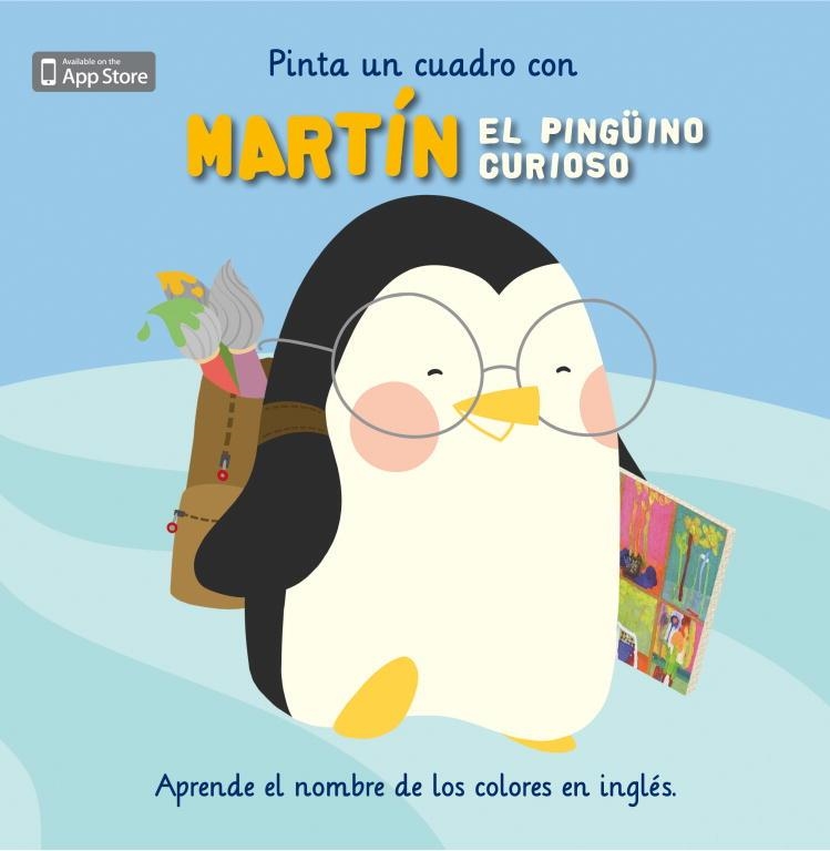 PINTA UN CUADRO CON MARTÍN EL PINGÜINO CURIOSO | 9788448834012 | ESCLETXA/MIA CASSANY | Llibreria Aqualata | Comprar libros en catalán y castellano online | Comprar libros Igualada