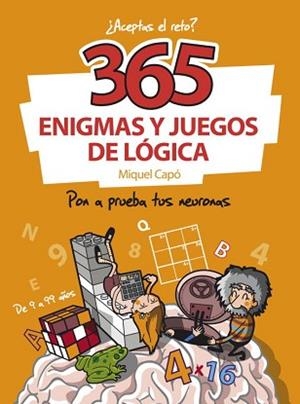 365 ENIGMAS Y JUEGOS DE LÓGICA | 9788484412267 | CAPO, MIQUEL | Llibreria Aqualata | Comprar libros en catalán y castellano online | Comprar libros Igualada