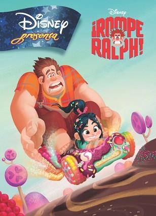 ROMPE RALPH. DISNEY PRESENTA | 9788499513195 | DISNEY | Llibreria Aqualata | Comprar libros en catalán y castellano online | Comprar libros Igualada