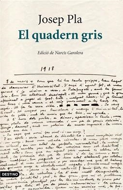 QUADERN GRIS, EL. EDICIÓ CRÍTICA | 9788497101394 | PLA, JOSEP | Llibreria Aqualata | Comprar libros en catalán y castellano online | Comprar libros Igualada
