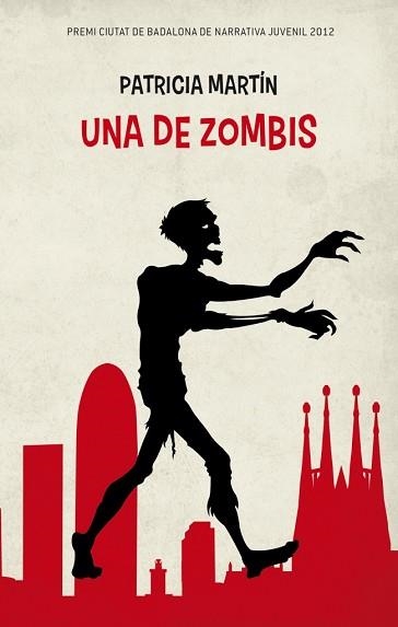 UNA DE ZOMBIS | 9788499329758 | MARTÍN, PATRICIA | Llibreria Aqualata | Comprar llibres en català i castellà online | Comprar llibres Igualada