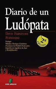 DIARIO DE UN LUDOPATA | 9788415643135 | FERNANDEZ FERNANDEZ, DAVID | Llibreria Aqualata | Comprar libros en catalán y castellano online | Comprar libros Igualada