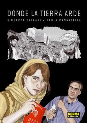 DONDE LA TIERRA ARDE | 9788467909517 | GALEANI, GIUSEPPE / CANNATELLA, PAOLA | Llibreria Aqualata | Comprar llibres en català i castellà online | Comprar llibres Igualada
