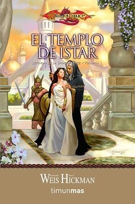 TEMPLO DE ISTAR, EL. LEYENDAS DE LA DRAGONLANCE 1 | 9788448001162 | WEIS, MARGARET / HICKMAN, TRACY | Llibreria Aqualata | Comprar libros en catalán y castellano online | Comprar libros Igualada