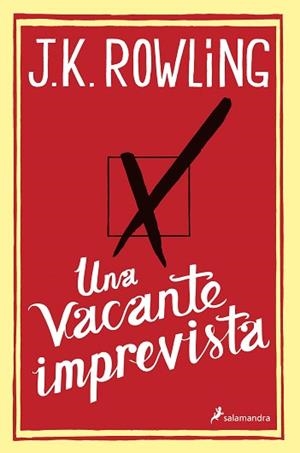 UNA VACANTE IMPREVISTA | 9788498384925 | ROWLING, J.K. | Llibreria Aqualata | Comprar libros en catalán y castellano online | Comprar libros Igualada