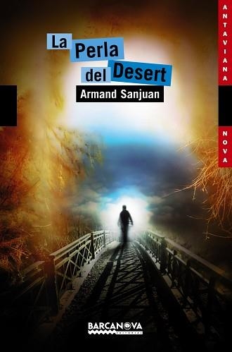 PERLA DEL DESERT, LA | 9788448929121 | SANJUAN, ARMAND | Llibreria Aqualata | Comprar libros en catalán y castellano online | Comprar libros Igualada
