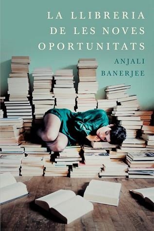 LLIBRERIA DE LES NOVES OPORTUNITATS, LA | 9788401388118 | BANERJEE, ANJALI | Llibreria Aqualata | Comprar libros en catalán y castellano online | Comprar libros Igualada