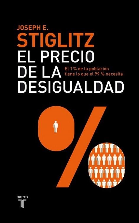 PRECIO DE LA DESIGUALDAD, EL | 9788430600694 | STIGLITZ, JOSEPH E. | Llibreria Aqualata | Comprar libros en catalán y castellano online | Comprar libros Igualada