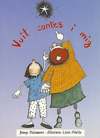VUIT CONTES I MIG | 9788481310108 | JOSEP PALOMERO | Llibreria Aqualata | Comprar libros en catalán y castellano online | Comprar libros Igualada