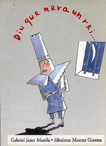 DIU QUE N'ERA UN REI | 9788481310856 | JANER MANILA,GABRIEL | Llibreria Aqualata | Comprar libros en catalán y castellano online | Comprar libros Igualada