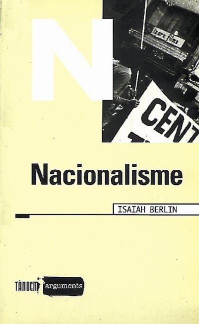 NACIONALISME | 9788481311419 | BERLIN, ISAIAH | Llibreria Aqualata | Comprar libros en catalán y castellano online | Comprar libros Igualada