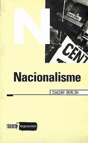 NACIONALISME | 9788481311419 | BERLIN, ISAIAH | Llibreria Aqualata | Comprar llibres en català i castellà online | Comprar llibres Igualada