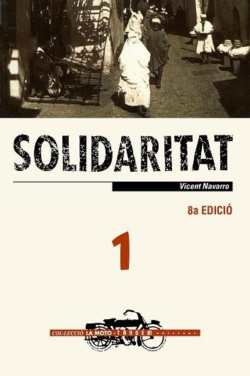 SOLIDARITAT | 9788481311310 | NAVARRO,VICENT | Llibreria Aqualata | Comprar llibres en català i castellà online | Comprar llibres Igualada