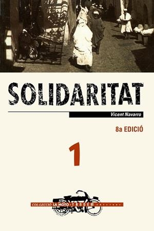 SOLIDARITAT | 9788481311310 | NAVARRO,VICENT | Llibreria Aqualata | Comprar llibres en català i castellà online | Comprar llibres Igualada