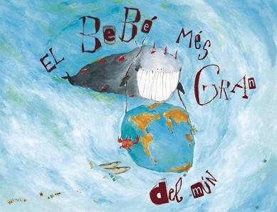 BEBE MES GRAN DEL MON, EL | 9788481311808 | MAYOR, CARMELA | Llibreria Aqualata | Comprar libros en catalán y castellano online | Comprar libros Igualada