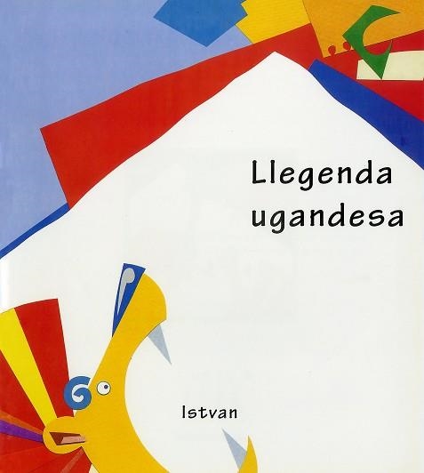 LLEGENDA UGANDESA (TRICICLE 24) | 9788481312652 | ISTVAN | Llibreria Aqualata | Comprar llibres en català i castellà online | Comprar llibres Igualada