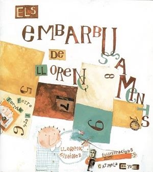 EMBARBUSSAMENTS DE LLORENTS, ELS (TRICICLE 23) | 9788481312911 | GIMENEZ, LLOREN€ | Llibreria Aqualata | Comprar libros en catalán y castellano online | Comprar libros Igualada