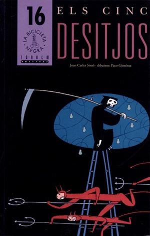 CINC DESITJOS, ELS (LA BICICLETA NEGRA 16) | 9788481312744 | GIMENEZ, PACO ; SIMO, JOAN CARLES | Llibreria Aqualata | Comprar libros en catalán y castellano online | Comprar libros Igualada