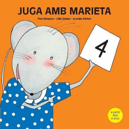JUGA AMB MARIETA-4 (4 A) | 9788481317435 | MASGRAU, FINA - GOMEZ, JULIA - BELLVER, LOURDES | Llibreria Aqualata | Comprar libros en catalán y castellano online | Comprar libros Igualada