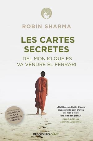 CARTES SECRETES DEL MONJO QUE ES VA VENDRE EL FERRARI, LES | 9788490322659 | SHARMA, ROBIN | Llibreria Aqualata | Comprar libros en catalán y castellano online | Comprar libros Igualada
