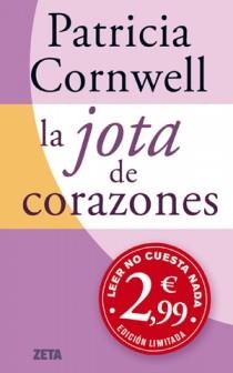 JOTA DE CORAZONES, LA | 9788498725476 | CORNWELL, PATRICIA D. | Llibreria Aqualata | Comprar libros en catalán y castellano online | Comprar libros Igualada
