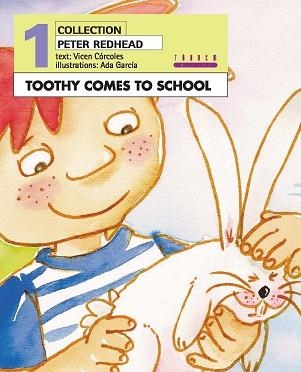 TOOTHY COMES TO SCHOOL | 9788481319484 | CÓRCOLES PASTOR, Mª VICENTA | Llibreria Aqualata | Comprar libros en catalán y castellano online | Comprar libros Igualada