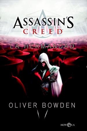 ASSASSINS CREED. LA HERMANDAD 136 | 9788499704708 | BOWDEN, OLIVER | Llibreria Aqualata | Comprar llibres en català i castellà online | Comprar llibres Igualada